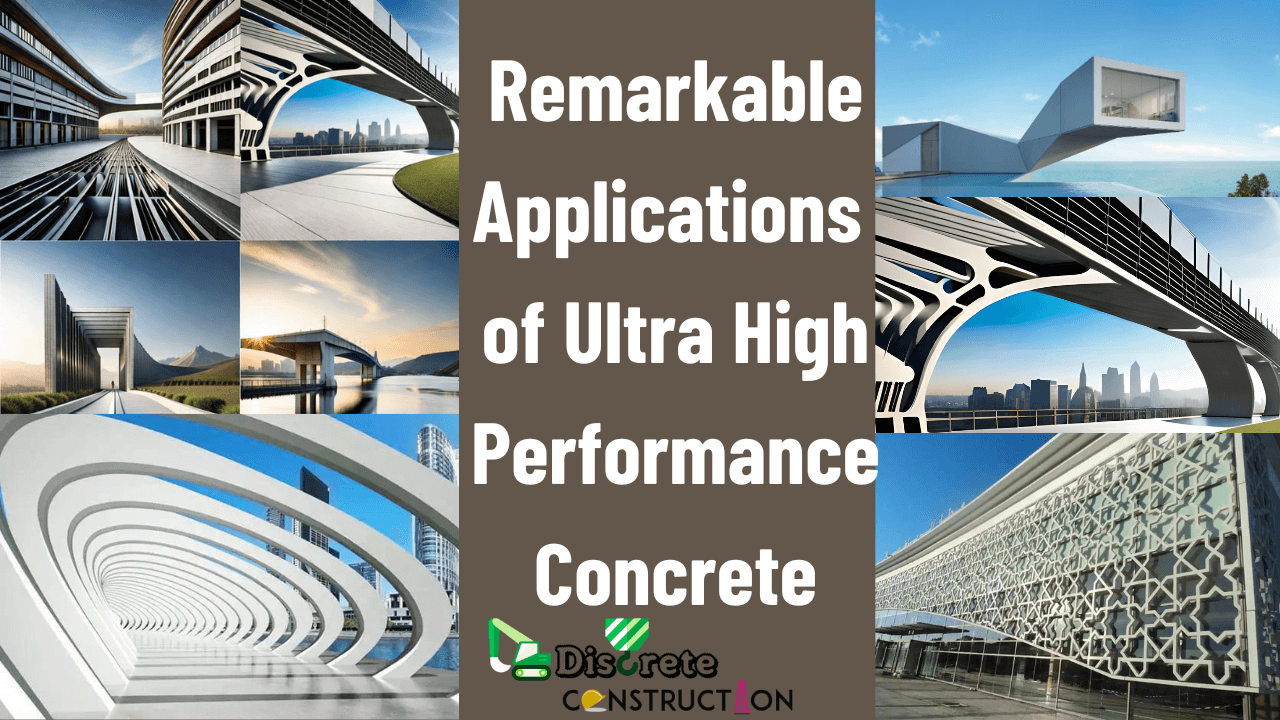 Uses of Ultra High Performance Concrete